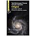 Neil deGrasse Tyson - Origini. Quattordici miliardi di anni di evoluzione cosmica - Foto miniatura 2