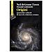 Neil deGrasse Tyson - Origini. Quattordici miliardi di anni di evoluzione cosmica - Foto miniatura 1