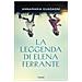 Annamaria Guadagni - La Leggenda Di Elena Ferrante - Foto miniatura 1