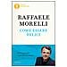 Raffaele Morelli - Come essere felici - Foto miniatura 2