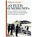 Alberto Leoni - «o Tutti O Nessuno!». Storia E Ritratti Dei 123 Sacerdoti E Religiosi Morti In Emilia-romagna Nella Seconda Guerra Mondiale - Foto miniatura 2