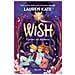 Lauren Kate - Wish. Esprimi Un Desiderio - Foto miniatura 1