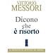 Vittorio Messori - Dicono Che È Risorto. Un'indagine Sul Sepolcro Vuoto Di Gesù - Foto miniatura 1