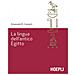 Emanuele M. Ciampini - La Lingua Dell'antico Egitto - Foto miniatura 1