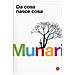Bruno Munari - Da Cosa Nasce Cosa. Appunti Per Una Metodologia Progettuale. Ediz. Illustrata - Foto miniatura 1