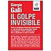 Giorgio Galli - Il golpe invisibile - Foto miniatura 1