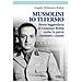 Angelo Bottai Polimeno - Mussolini Io Ti Fermo. Storia Leggendaria Di Giuseppe Bottai Scelse La Patria Combatté I Nazisti - Foto miniatura 1