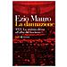 Ezio Mauro - La Dannazione. 1921. La Sinistra Divisa All'alba Del Fascismo - Foto miniatura 3