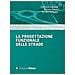 Tommaso Esposito, Raffaele Mauro, Michele Corradini - La Progettazione Funzionale Delle Strade - Foto miniatura 1