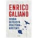 Enrico Galiano - Scuola Di Felicità Per Eterni Ripetenti - Foto miniatura 2