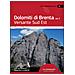 Francesco Cappellari - Dolomiti di Brenta. Vol. 2: Versante Sud Est - Foto miniatura 2