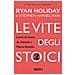 Ryan Holiday - Le vite degli stoici. L'arte di vivere da Zenone a Marco Aurelio - Foto miniatura 1