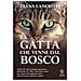 Diana Lanciotti - La gatta che venne dal bosco - Foto miniatura 2