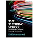 Atwal, Kulvarn - The Thinking School : Developing A Dynamic Learning Community [ Edizione: Regno Unito] - Foto miniatura 1