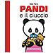 Anna Casalis - Pandi E Il Ciuccio. Ediz. A Colori - Foto miniatura 1