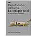 Paulo Mendes Da Rocha - La Città Per Tutti. Scritti Scelti - Foto miniatura 1