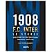 Mauro Colombo - 1908 F.C. Inter. Le storie. Ediz. 20° scudetto - Foto miniatura 1