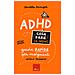 Donatella Arcangeli - Adhd Cosa Fare (e Non). Guida Rapida Per Insegnanti. Scuola Primaria - Foto miniatura 1