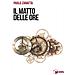 Paolo Zanatta - Il Matto Delle Ore - Foto miniatura 1