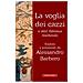 Alessandro Barbero - La voglia dei cazzi e altri fabliaux medievali - Foto miniatura 1
