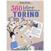 Irene Perino - 360 Idee Per Innamorarsi Di Torino - Foto miniatura 2