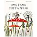 Loredana Baldinucci - Una Tana Tutta Per Me. Ediz. A Colori - Foto miniatura 1