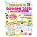 Alessia Desiato - Imparo a scrivere testi. Per la scuola primaria 3-4-5. Dalla teoria alla pratica. Progetta e scrivi con il metodo «passo dopo passo» in 5 fasi - Foto miniatura 1