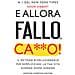 Noor Hibbert - E Allora Fallo, C***o. Il Metodo Rivoluzionario Per Semplificare La Tua Vita Giorno Dopo Giorno - Foto miniatura 1