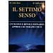 Il settimo senso. Un nuovo e rivoluzionario approccio terapeutico - Foto miniatura 2