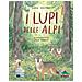 Laura Scillitani - I Lupi Delle Alpi - Foto miniatura 2