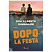 Alberto Ravagnani - Dopo la festa - Foto miniatura 1