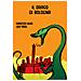 Francesco Nigro - Il drago di Bologna e altre meraviglie di Ulisse Aldrovandi - Foto miniatura 1