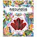Rachel Williams - Naturalia. Scopri 180 Animali Con La Tua Magica Lente A 3 Colori. Ediz. A Colori. Con Lenti Colorate - Foto miniatura 1