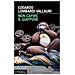Edoardo Lombardi Vallauri - Non Capire Il Giappone. Frammenti Di Vita, Natura E Cultura Nel Più Straniero Dei Paesi - Foto miniatura 1