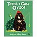 Jory John - Torna A Casa Orso! Ediz. A Colori - Foto miniatura 1
