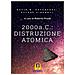 David William Davenport, Ettore Vincenti - 2000 A. C. : Distruzione Atomica - Foto miniatura 1