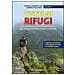 Davide Zangirolami - Tutti ai rifugi. Alla scoperta di 100 imperdibili rifugi del Piemonte e della Valle d'Aosta. Vol. 2 - Foto miniatura 1