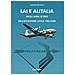 Antonio Bordoni - LAI e Alitalia negli anni d'oro dell'aviazione civile italiana - Foto miniatura 1