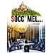 Socc' Mel. . . Che Bar! Nuova Ediz. - Foto miniatura 1