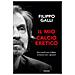 Filippo Galli - Il Mio Calcio Eretico. Dai Trionfi Con Il Milan Al Lavoro Con I Giovani - Foto miniatura 1