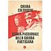 Chiara Colombini - Storia Passionale Della Guerra Partigiana - Foto miniatura 2