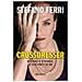 Stefano Ferri - Crossdresser. Stefano E Stefania, Le Due Parti Di Me - Foto miniatura 1