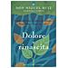 Miguel Ruiz, Barbara Emrys - Dolore E Rinascita. Come Ritrovare La Gioia Di Vivere E L'equilibrio Dopo Un Lutto - Foto miniatura 1