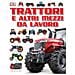 Sonia Sferzi - Trattori e altri mezzi da lavoro - Foto miniatura 2