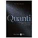Pietro Greco - Quanti. La Straordinaria Storia Della Meccanica Quantistica - Foto miniatura 1