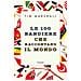 Tim Marshall - Le 100 Bandiere Che Raccontano Il Mondo - Foto miniatura 1