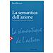 Paul Ricoeur - La semantica dell'azione. Nuova ediz. - Foto miniatura 1