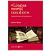 Uberto Motta - «lingua Mortal Non Dice». Guida Alla Lettura Del Testo Poetico - Foto miniatura 1