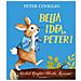 Rachel Bright - Bella Idea, Peter! Ediz. A Colori - Foto miniatura 1