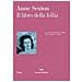 Anne Sexton - Il Libro Della Follia. Testo Inglese A Fronte - Foto miniatura 1